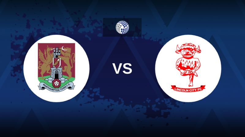 Soi kèo Northampton vs Lincoln, 1h45 ngày 20/08/2025 - League One