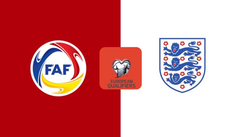 Soi kèo Anh vs Andorra, 23h00 ngày 06/09: Quyết giành 3 điểm