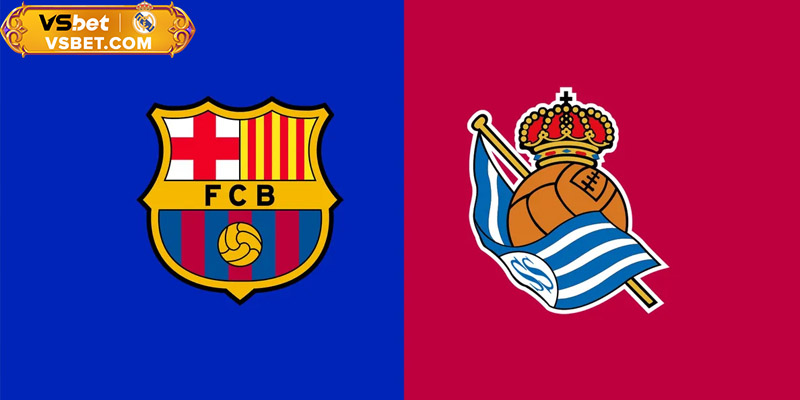 Soi kèo Barcelona vs Real Sociedad, 23h30 ngày 28/09/2025: Sức mạnh vượt trội